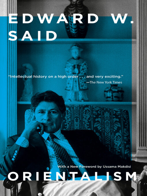 Title details for Orientalism by Edward W. Said - Available